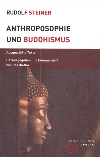 Cover: 9783727453748 | Anthroposophie und Buddhismus | Ausgewählte Texte | Rudolf Steiner