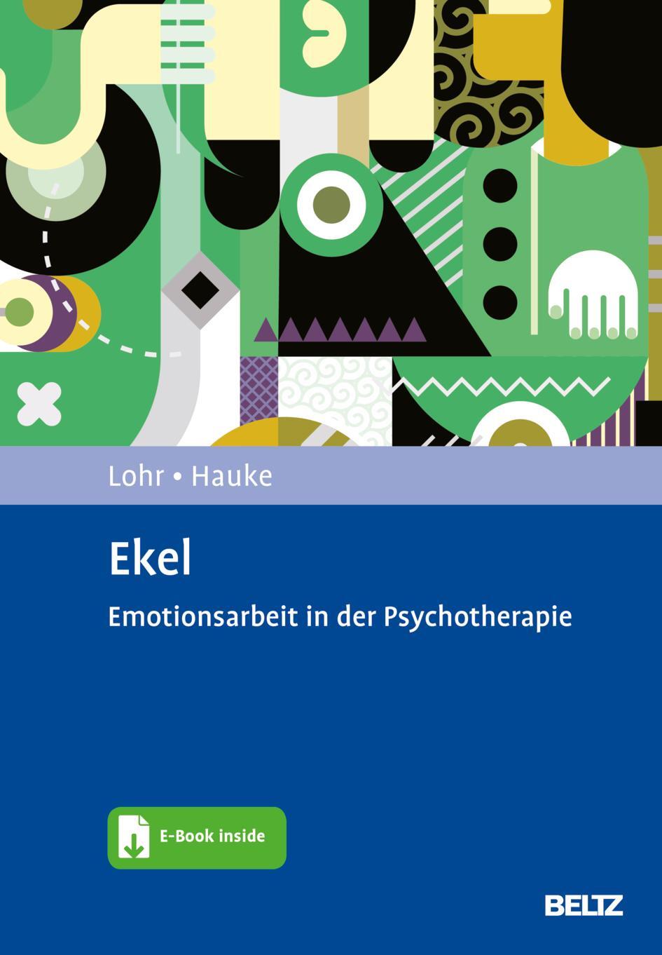 Cover: 9783621288668 | Ekel | Emotionsarbeit in der Psychotherapie | Christina Lohr (u. a.)
