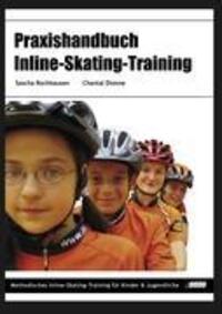 Cover: 9783837006667 | Praxishandbuch Inline-Skating-Training | Sascha Rochhausen (u. a.)