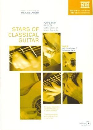 Cover: 9790012197072 | Stars of Classical Guitar, m. Audio-CD. Vol.2 | Michael Langer | Buch