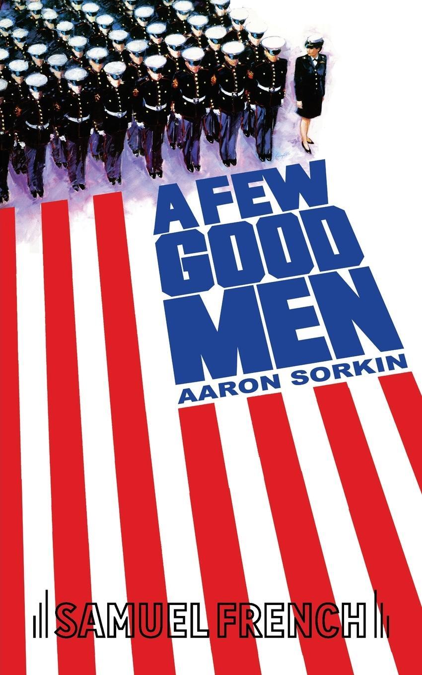 Cover: 9780573700514 | A Few Good Men | Aaron Sorkin | Taschenbuch | Paperback | Englisch