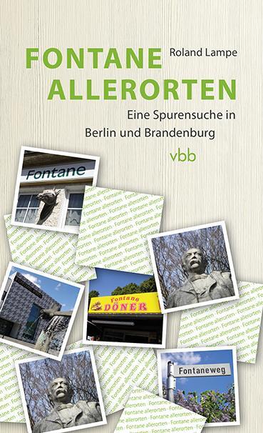 Cover: 9783947215409 | Fontane allerorten | Eine Spurensuche in Berlin und Brandenburg | Buch