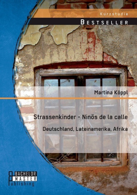Cover: 9783956843372 | Strassenkinder - Ninõs de la calle: Deutschland, Lateinamerika, Afrika