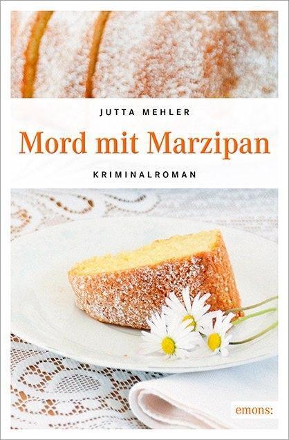 Cover: 9783954516643 | Mord mit Marzipan | Jutta Mehler | Taschenbuch | Thekla, Hilde, Wally