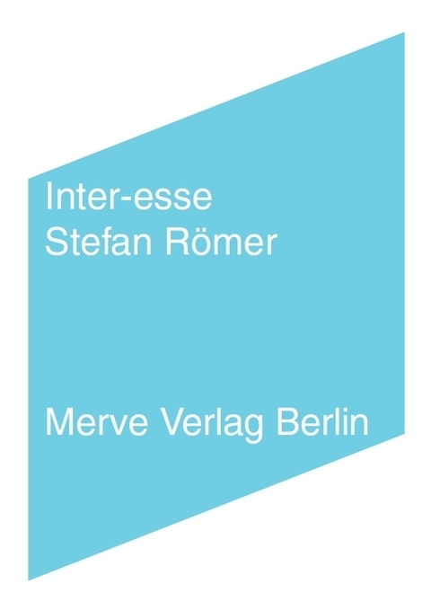 Cover: 9783883963334 | Inter-esse | Stefan Römer | Taschenbuch | 192 S. | Deutsch | 2014