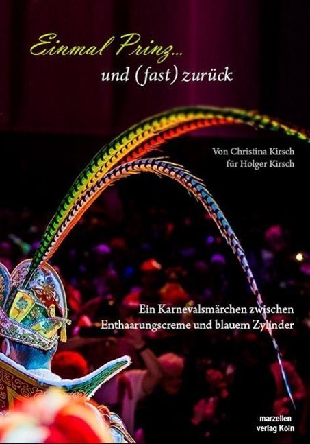 Cover: 9783937795362 | Einmal Prinz... und (fast) zurück | Christina Kirsch | Buch | Deutsch