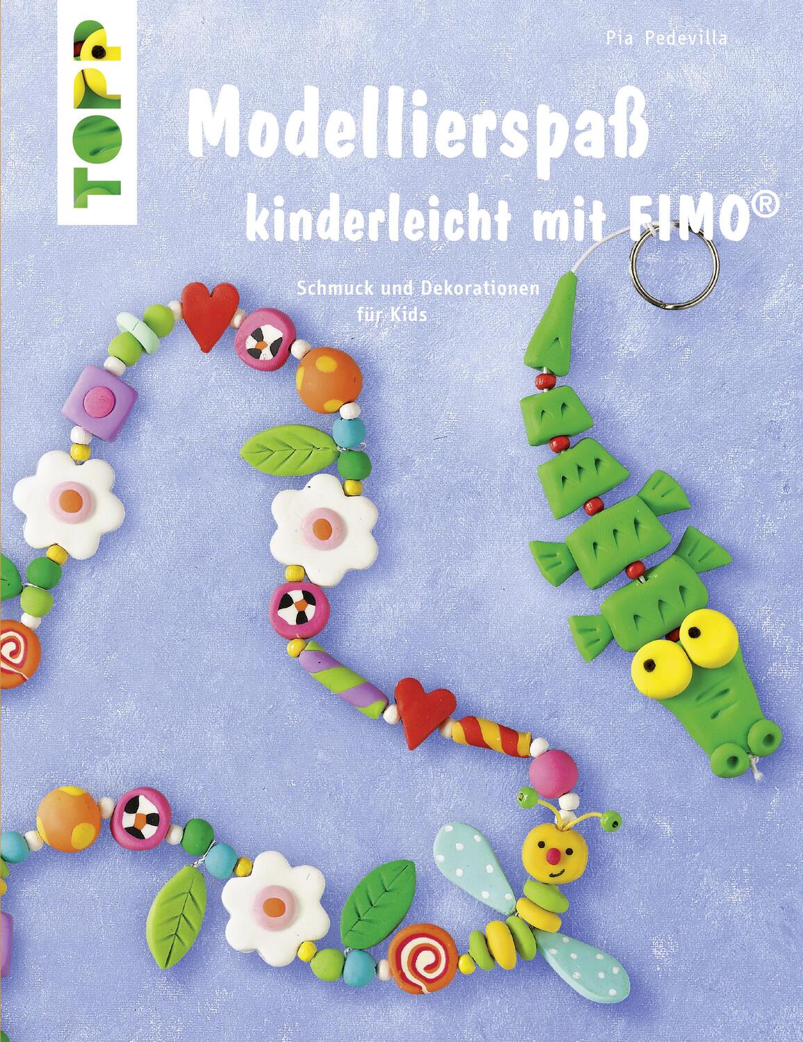 Cover: 9783772438745 | Modellierspaß mit Fimo | Schmuck und Dekoration für Kids | Pedevilla