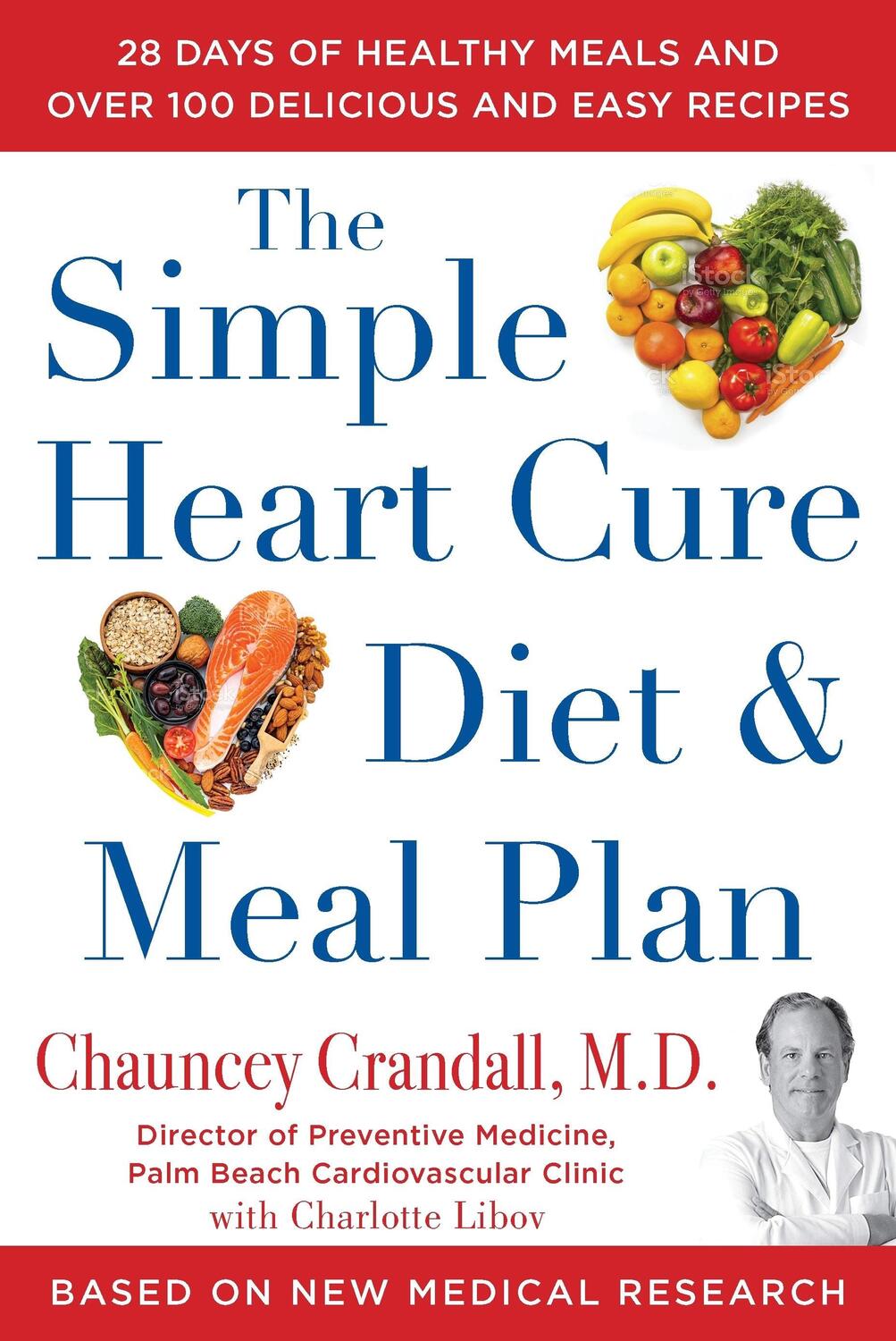 Bild: 9781630061234 | The Simple Heart Cure Diet and Meal Plan | Chauncey Crandall | Buch