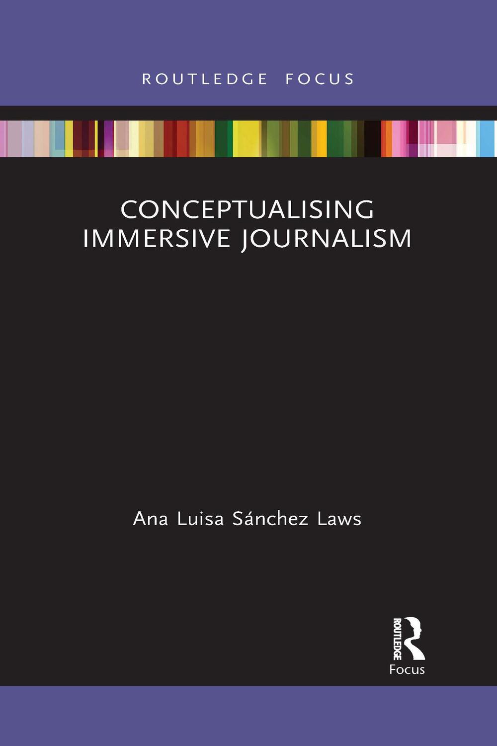 Cover: 9781032337999 | Conceptualising Immersive Journalism | Ana Luisa Sánchez Laws | Buch
