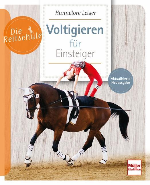 Cover: 9783275022878 | Voltigieren für Einsteiger | Hannelore Leiser | Taschenbuch | 96 S.