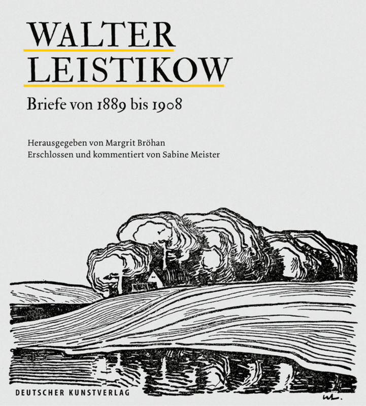 Cover: 9783422074842 | Walter Leistikow. Briefe von 1889 bis 1908 | Walter Leistikow | Buch