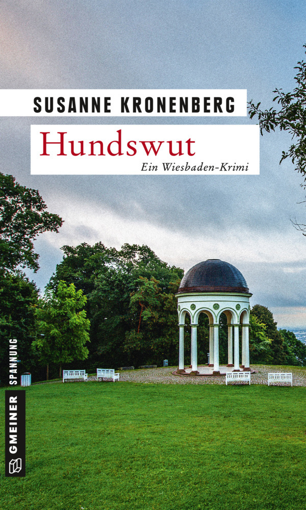 Cover: 9783839221341 | Hundswut | Ein Wiesbaden-Krimi | Susanne Kronenberg | Taschenbuch