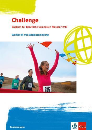 Cover: 9783128092867 | Challenge. Englisch für Berufliche Gymnasien. Workbook mit Audios...