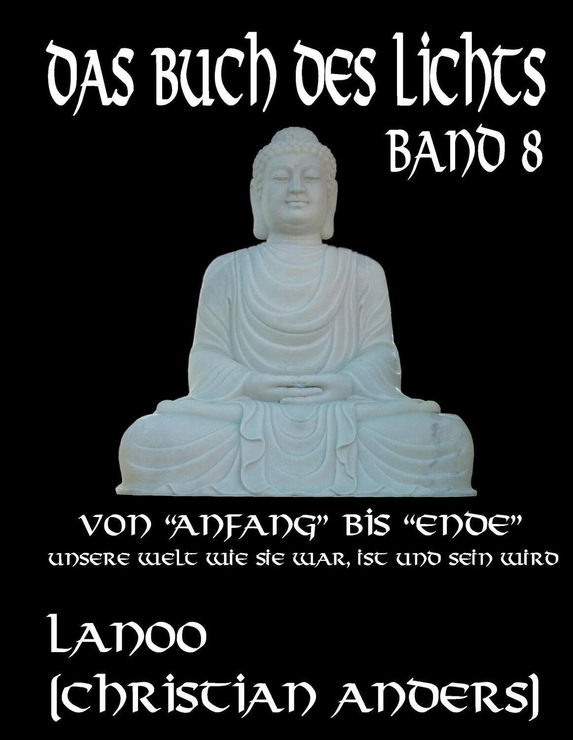 Cover: 9783937699462 | Das Buch des Lichts Band 8 | Christian Anders | Buch | 192 S. | 2016