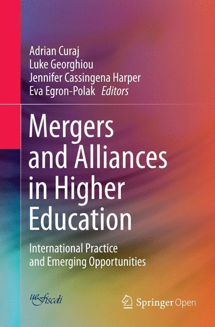 Cover: 9783319376271 | Mergers and Alliances in Higher Education | Adrian Curaj (u. a.) | xxi
