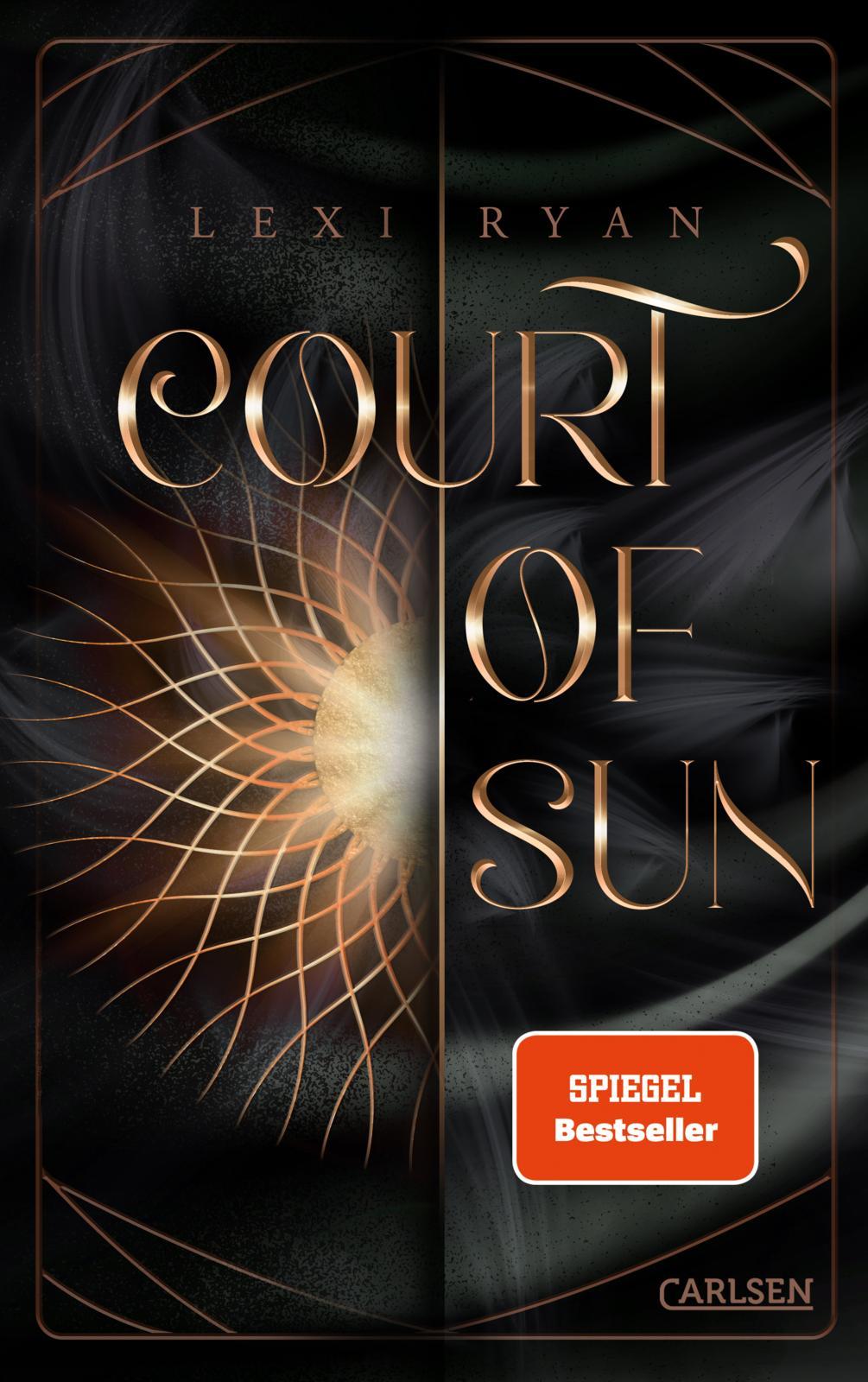 Cover: 9783551585035 | Court of Sun 1: Court of Sun | Lexi Ryan | Taschenbuch | Court of Sun