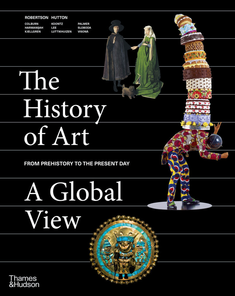 Cover: 9780500022368 | The History of Art: A Global View | Prehistory to the Present | Buch