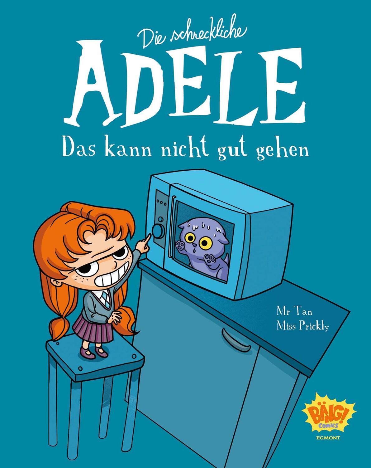 Cover: 9783770407019 | Die schreckliche Adele 01 | Das kann nicht gut gehen | Tan (u. a.)