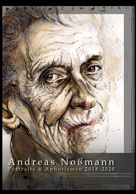 Cover: 9783956318078 | Portraits &amp; Aphorismen 2018 - 2020 | Andreas Noßmann | Buch | 128 S.