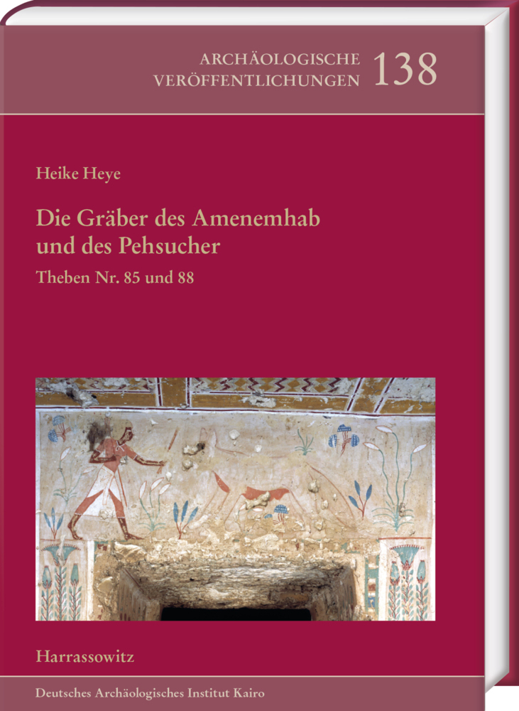 Cover: 9783447120418 | Die Gräber des Amenemhab und des Pehsucher. Theben Nr. 85 und 88