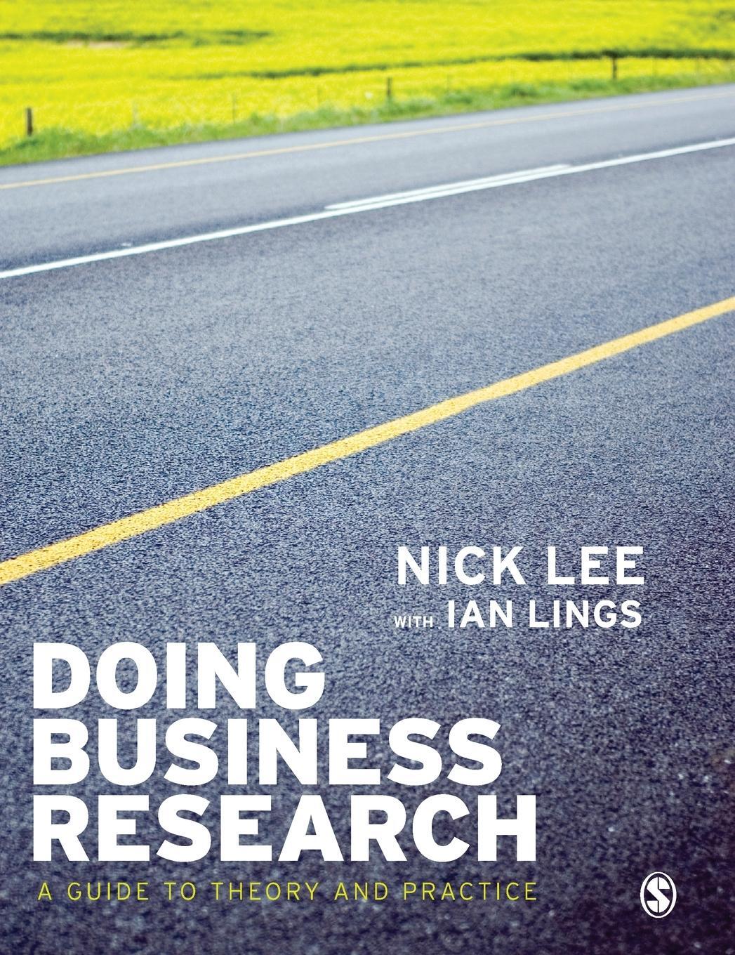 Cover: 9781412928793 | Doing Business Research | A Guide to Theory and Practice | Lee (u. a.)