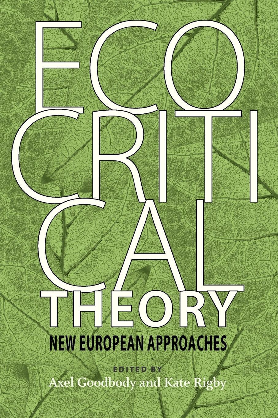 Cover: 9780813931487 | Ecocritical Theory | New European Approaches | Kate Rigby | Buch