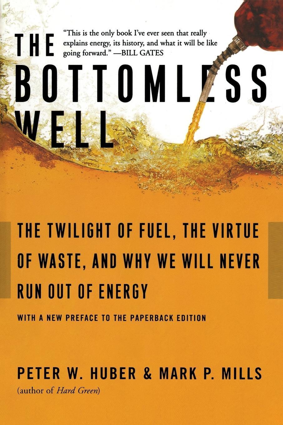 Cover: 9780465031177 | The Bottomless Well | Peter Huber (u. a.) | Taschenbuch | Paperback
