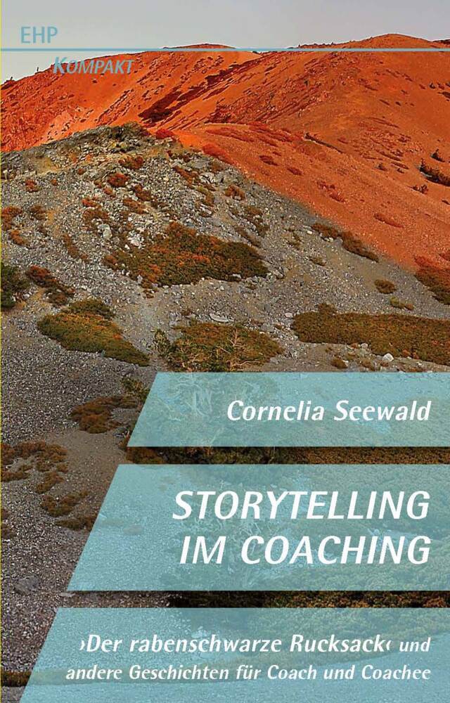 Cover: 9783897971431 | Storytelling im Coaching | Cornelia Seewald | Taschenbuch | 2022