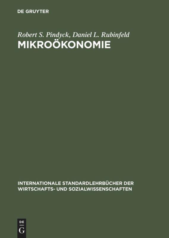 Cover: 9783486223583 | Mikroökonomie | Robert S. Pindyck (u. a.) | Buch | ISSN | XXV | 1998