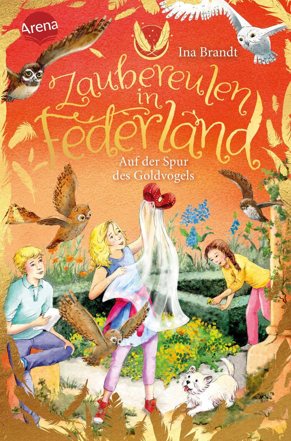 Cover: 9783401606729 | Zaubereulen in Federland (3). Auf der Spur des Goldvogels | Ina Brandt