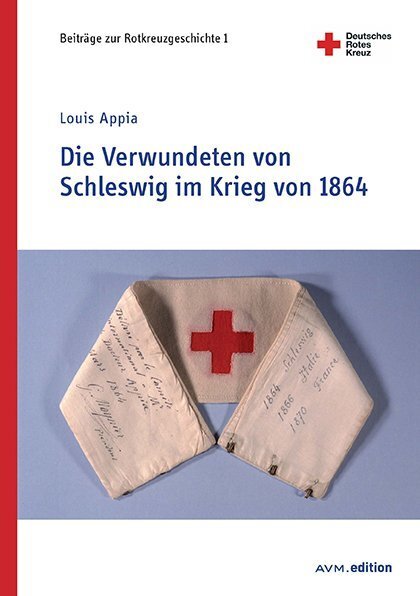 Cover: 9783954770892 | Die Verwundeten von Schleswig im Krieg von 1864 | Louis Appia | Buch