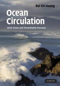 Cover: 9780521852289 | Ocean Circulation | Wind-Driven and Thermohaline Processes | Huang