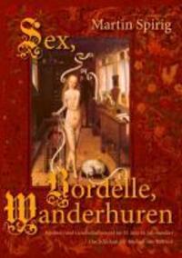 Cover: 9783842385931 | Sex - Bordelle - Wanderhuren. Kirchen- und Gesellschaftsmoral im...