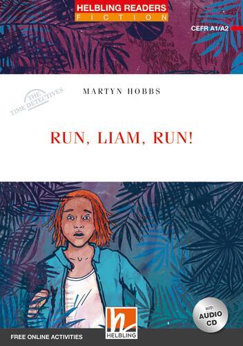 Cover: 9783990891292 | Run, Liam, run!, mit 1 Audio-CD | Martyn Hobbs | Taschenbuch | 2019
