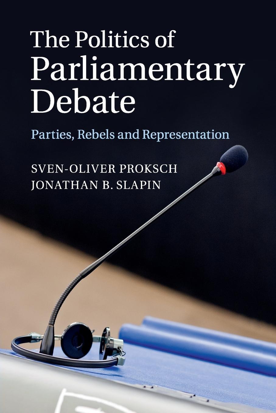 Cover: 9781107421073 | The Politics of Parliamentary Debate | Jonathan B. Slapin | Buch