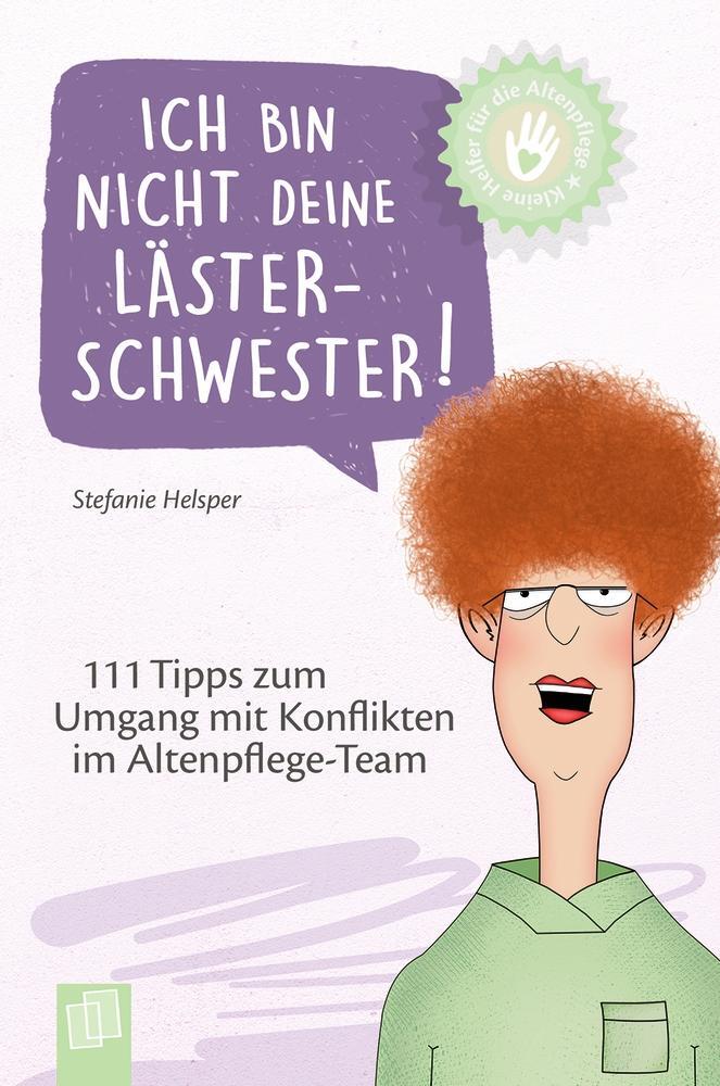 Cover: 9783834645517 | Ich bin nicht deine Lästerschwester! | Stefanie Helsper | Taschenbuch