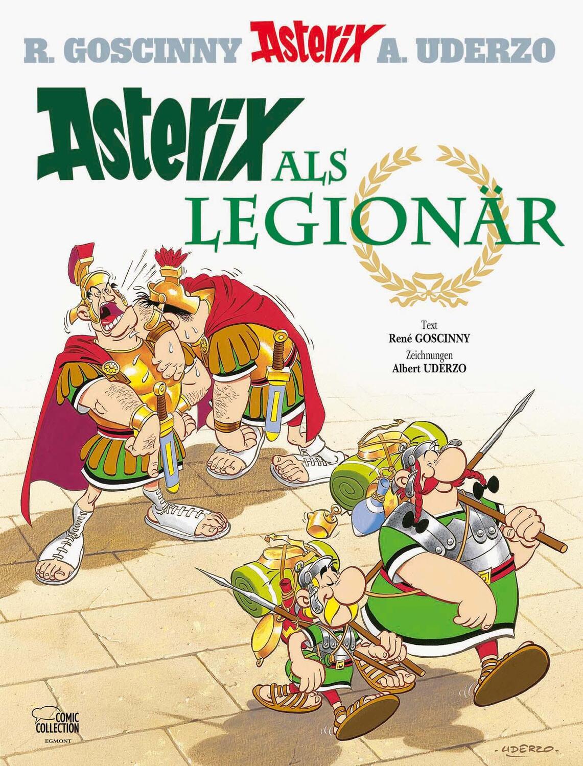 Cover: 9783770436101 | Asterix 10: Asterix als Legionär | René Goscinny (u. a.) | Buch | 2013