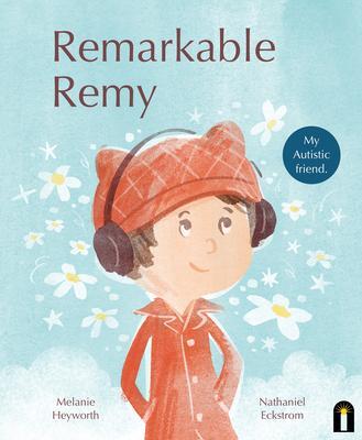 Cover: 9781761210372 | Remarkable Remy | Melanie Heyworth | Buch | 2023 | EAN 9781761210372