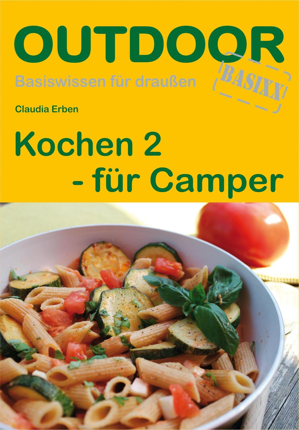 Cover: 9783866863224 | Kochen 2 für Camper. OutdoorHandbuch | Basiswissen für draussen | Buch