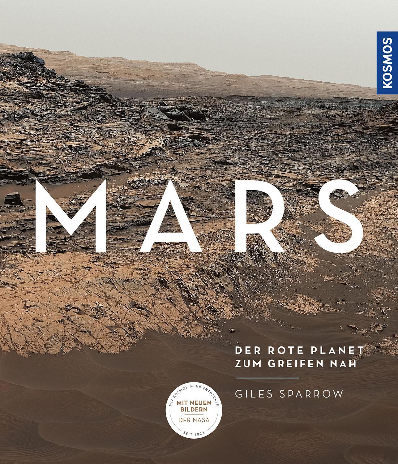 Cover: 9783440173701 | Mars | Der rote Planet zum Greifen nah | Giles Sparrow | Buch | 2021