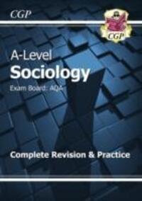 Cover: 9781782943563 | AS and A-Level Sociology: AQA Complete Revision & Practice (with...