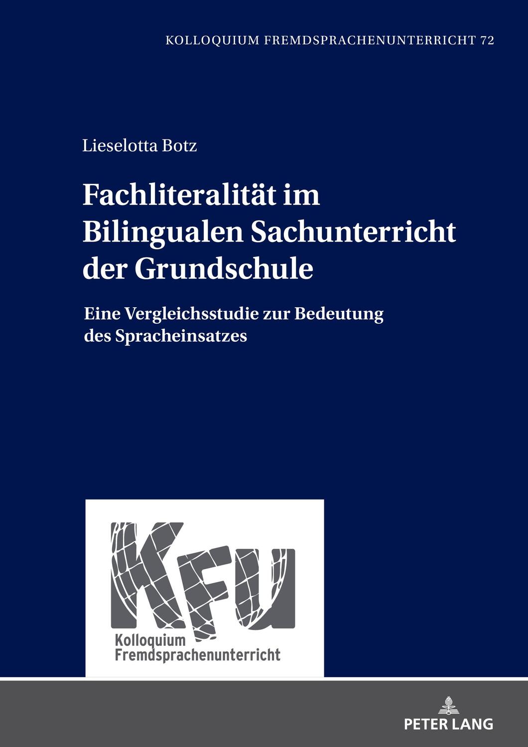 Cover: 9783631898543 | Fachliteralität im Bilingualen Sachunterricht der Grundschule | Botz