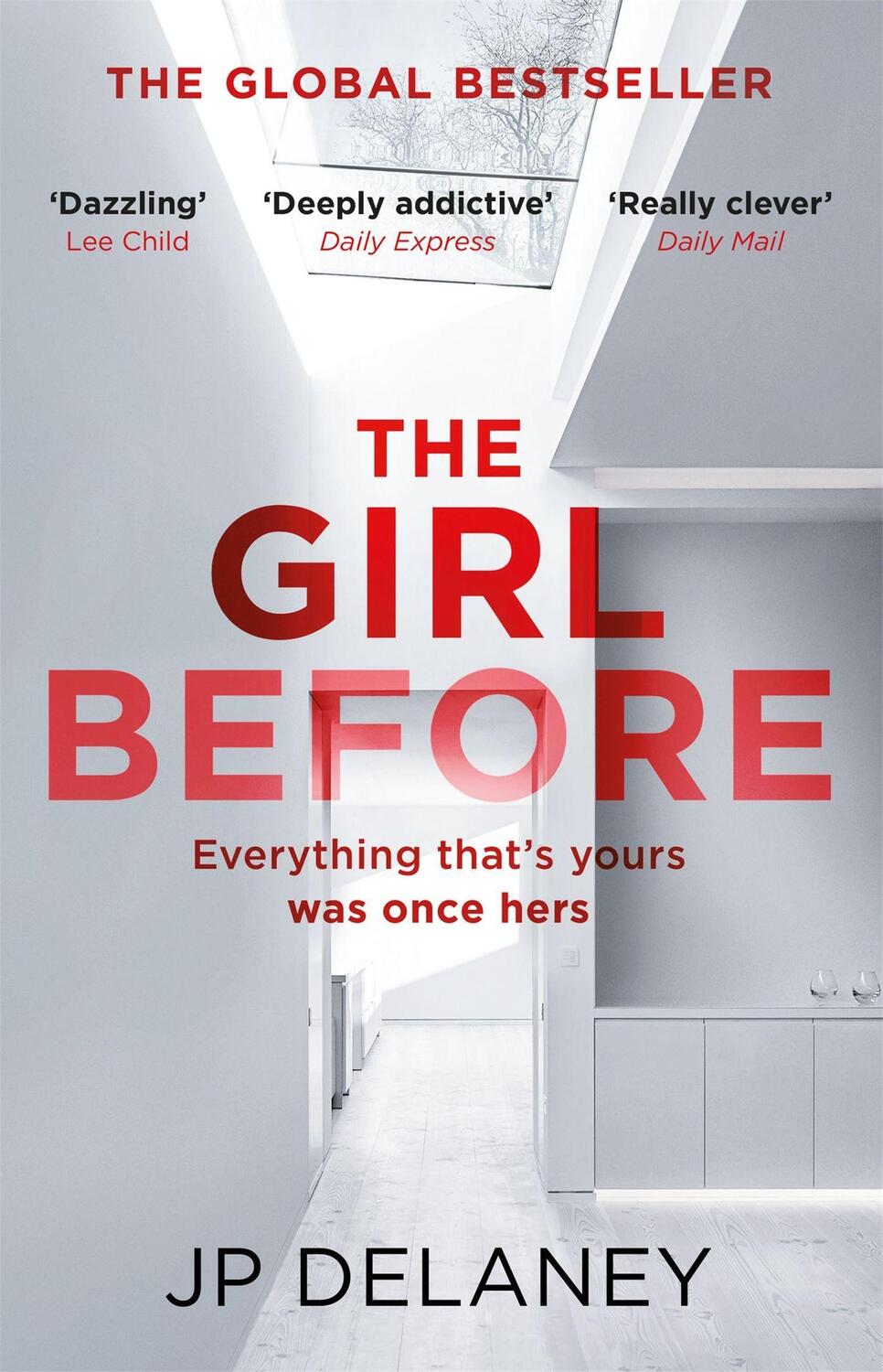 Cover: 9781786480262 | The Girl Before | The Sensational International Bestseller | Delaney