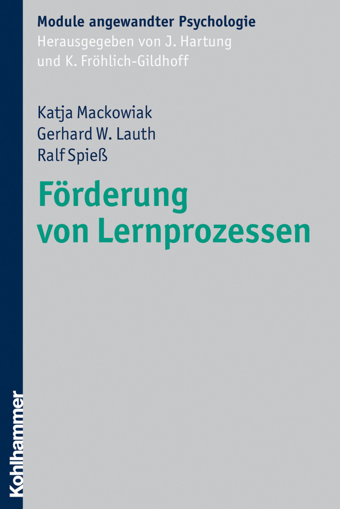 Cover: 9783170194021 | Förderung von Lernprozessen | Katja Mackowiak (u. a.) | Taschenbuch