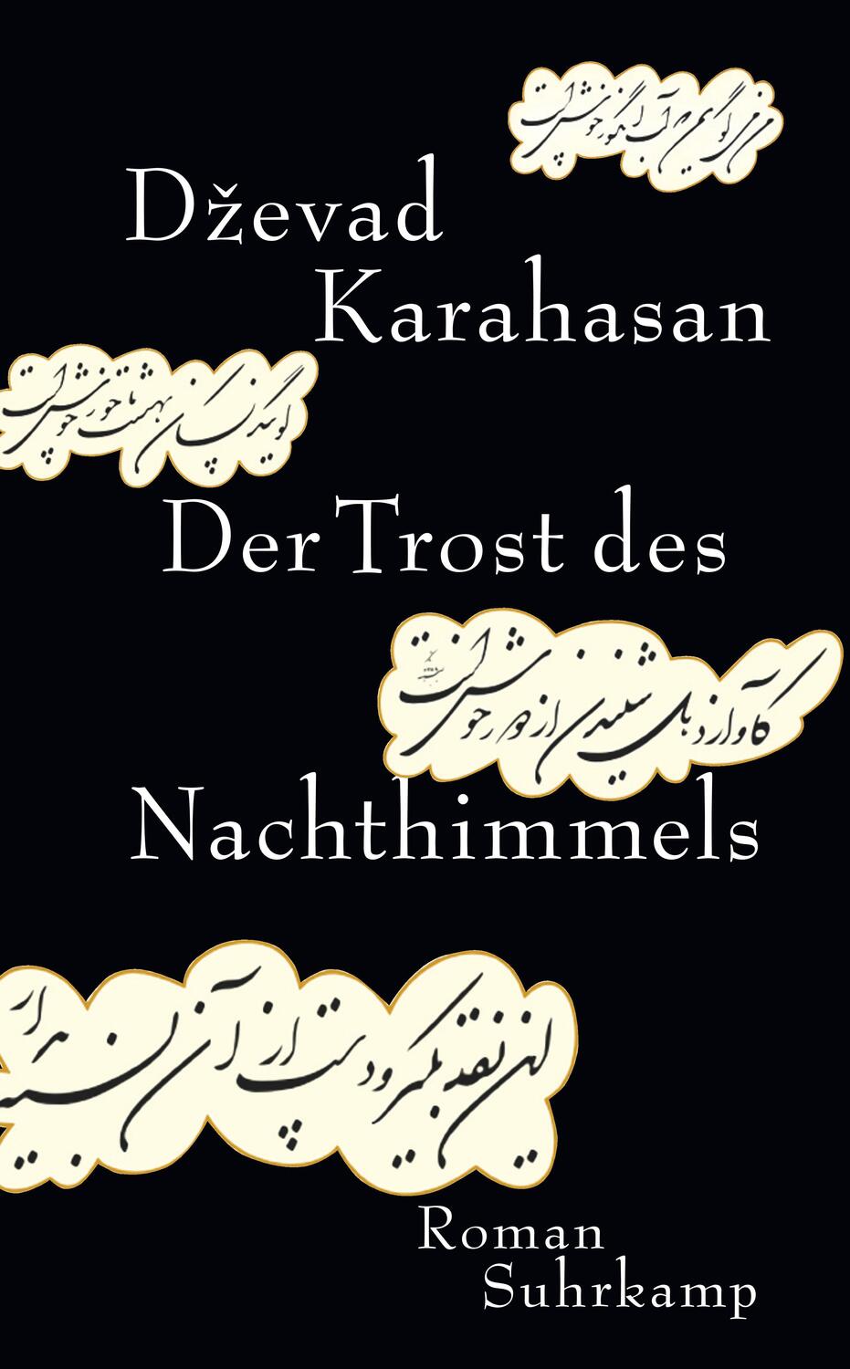 Cover: 9783518468371 | Der Trost des Nachthimmels | Dzevad Karahasan | Taschenbuch | Deutsch