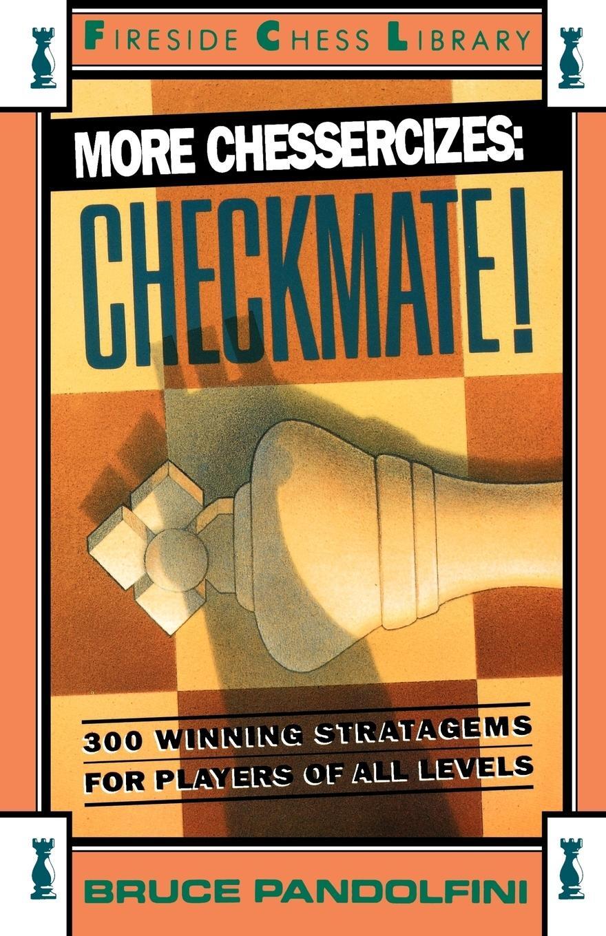 Cover: 9780671701857 | More Chessercizes | Bruce Pandolfini | Taschenbuch | Paperback | 1991