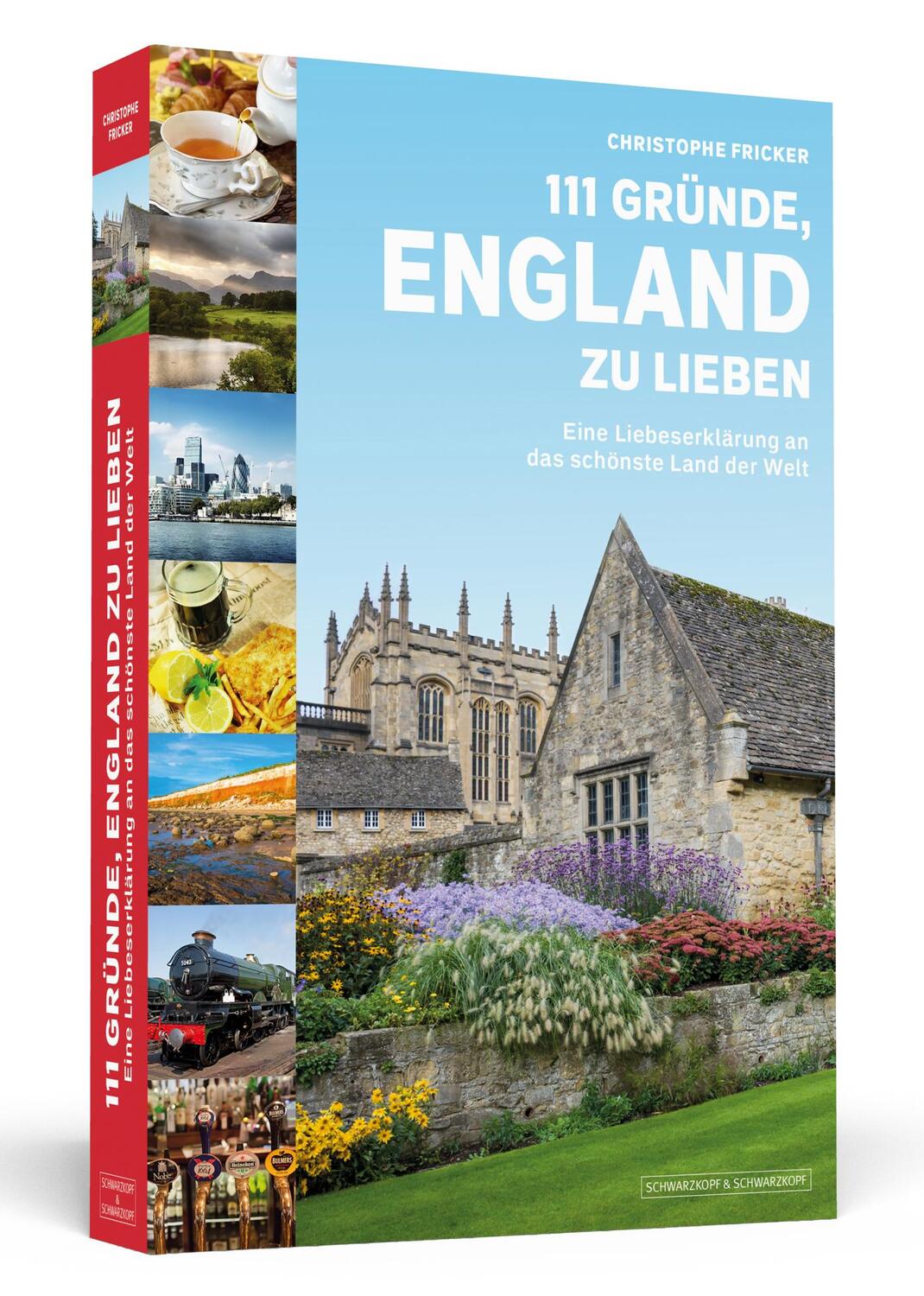 Cover: 9783862657148 | 111 Gründe, England zu lieben | Christophe Fricker | Taschenbuch