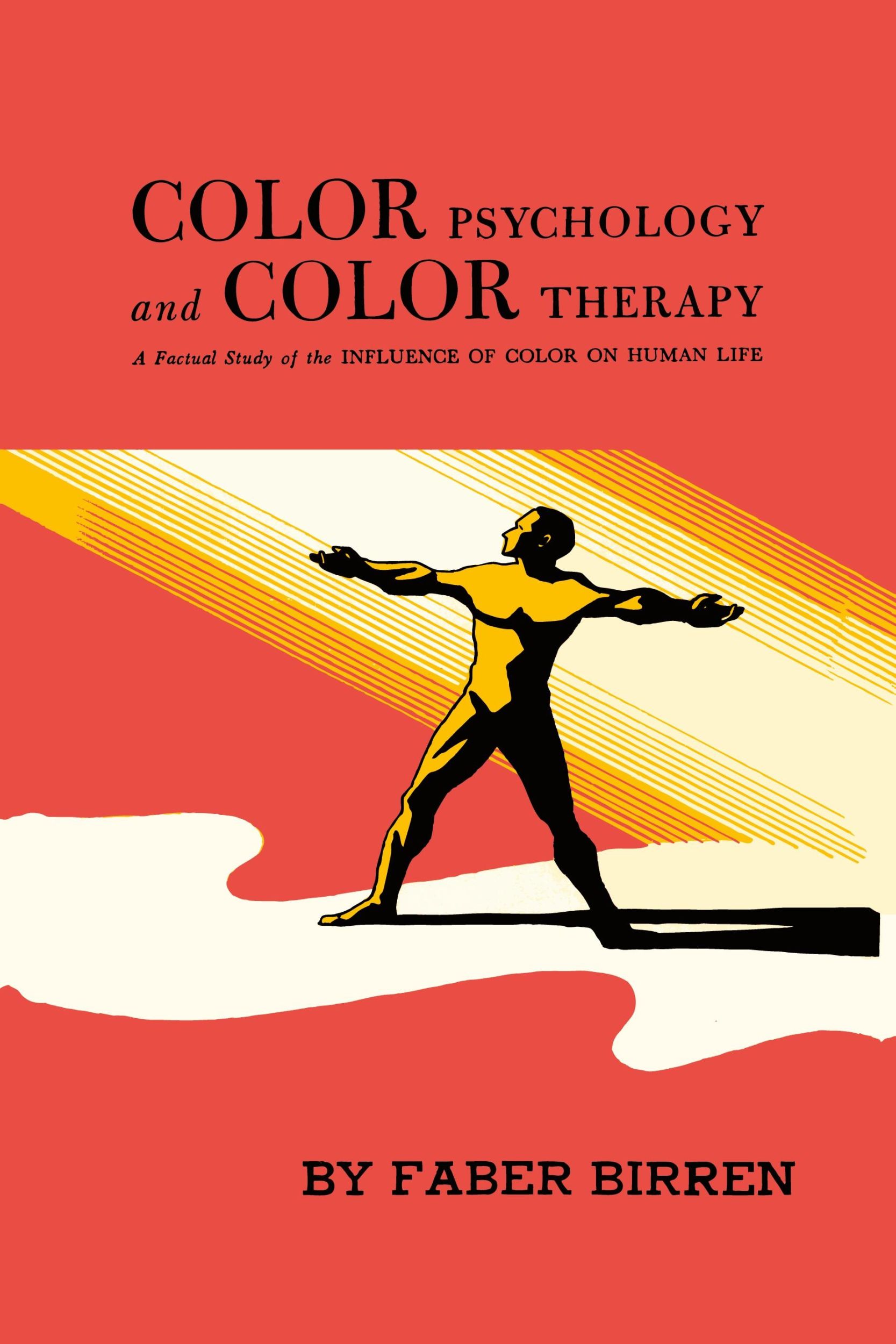 Cover: 9781614275138 | Color Psychology and Color Therapy | Faber Birren | Taschenbuch | 2013