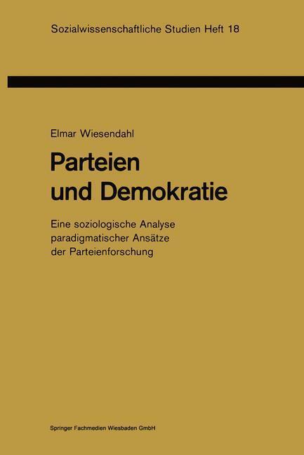 Cover: 9783810002907 | Parteien und Demokratie | Elmar Wiesendahl | Taschenbuch | Paperback