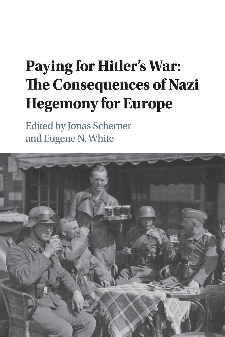 Cover: 9781107628014 | Paying for Hitler's War | Eugene White | Taschenbuch | Paperback